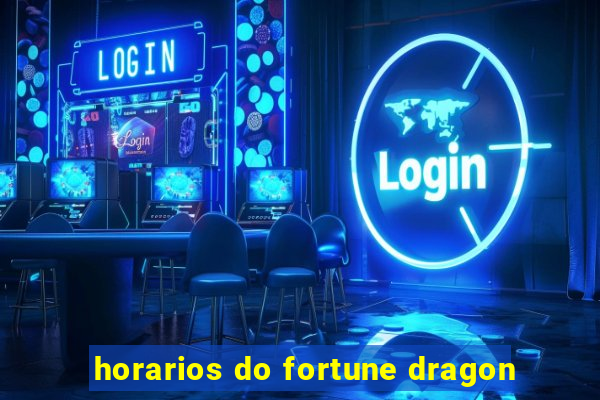 horarios do fortune dragon